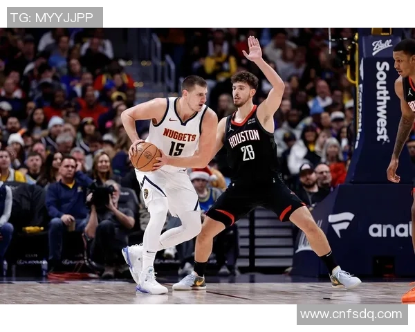 约基奇创历史三双纪录掘金稳居西部榜首展现强大实力