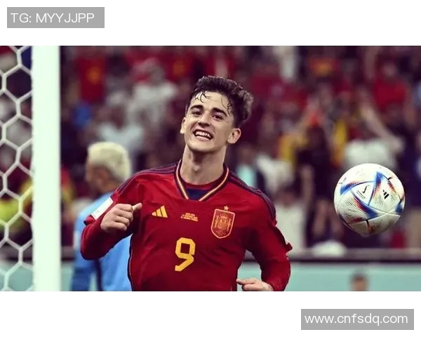 加维的崛起与挑战:探索这位新星在足球世界中的影响力与未来发展潜力 加维的崛起与挑战:探索这位新星在足球世界中的影响力与未来发展潜力