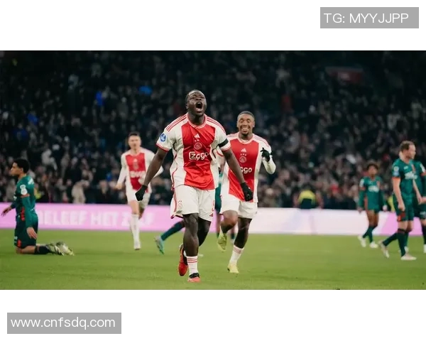 阿贾克斯主场迎战芬洛争夺荷甲联赛关键三分之战